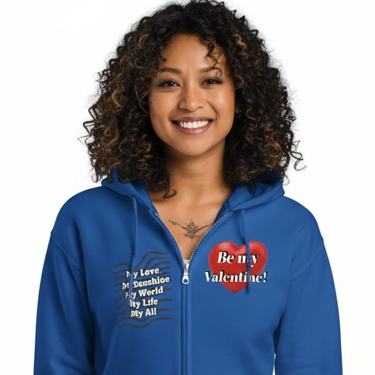 Be My Valentine Zip Hoodie - Unisex Heavy Blend for Valentine's Day