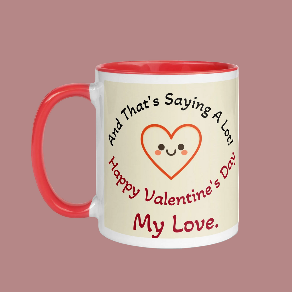 I Love You More Than Coffee, Valentine's Day Mug with Red Color Inside